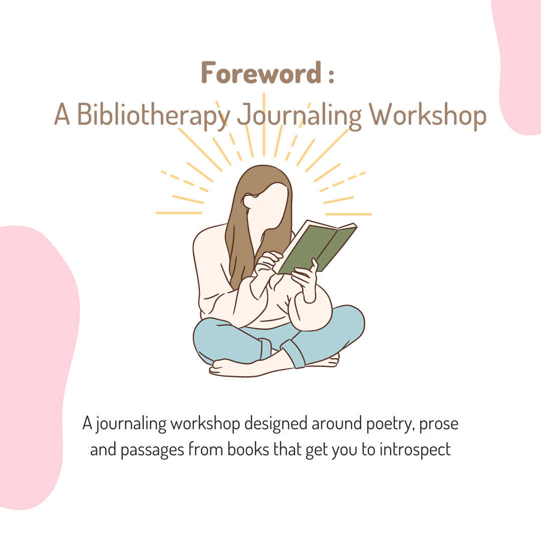 Foreword : A Bibliotherapy Journaling Workshop