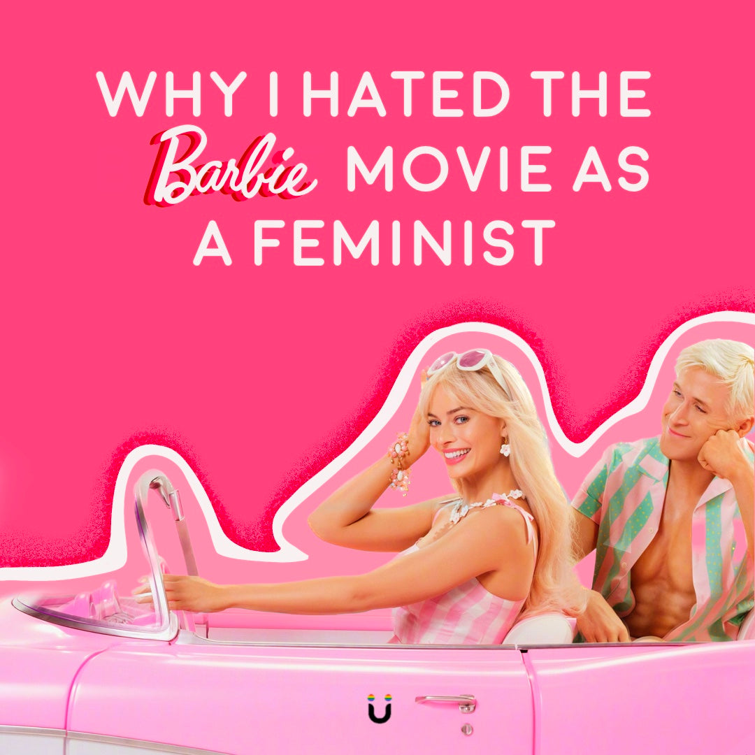 Why I Hated The Barbie Movie As A Feminist